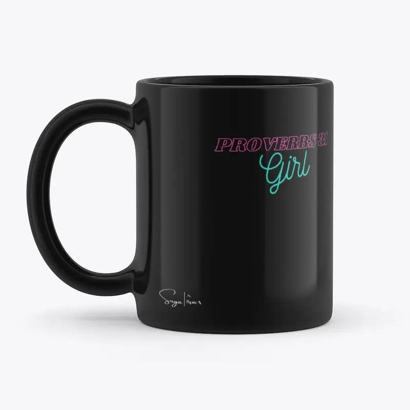 Proverbs 31 Girl Mug